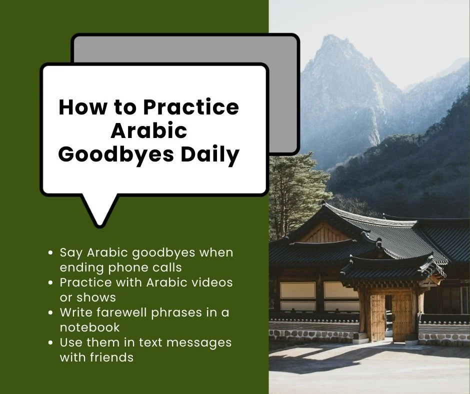 How to Practice Arabic Goodbyes Daily