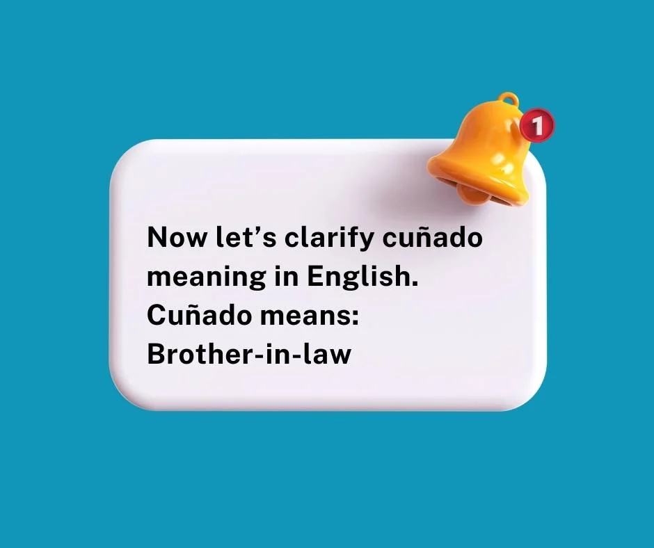 Cuñado Meaning in English