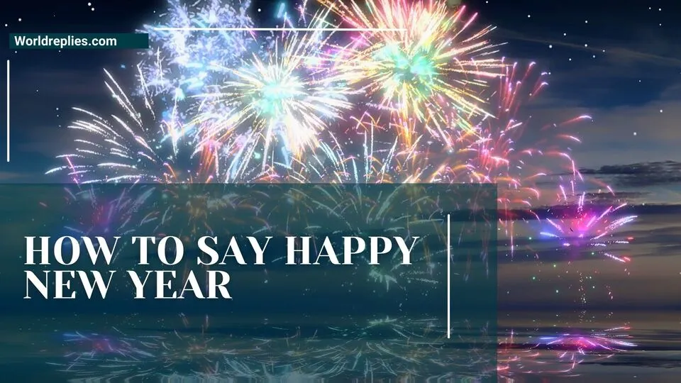 How to Say Happy New Year