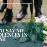 How to Say My Condolences in Spanish