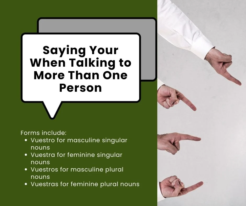 Saying Your When Talking to More Than One Person