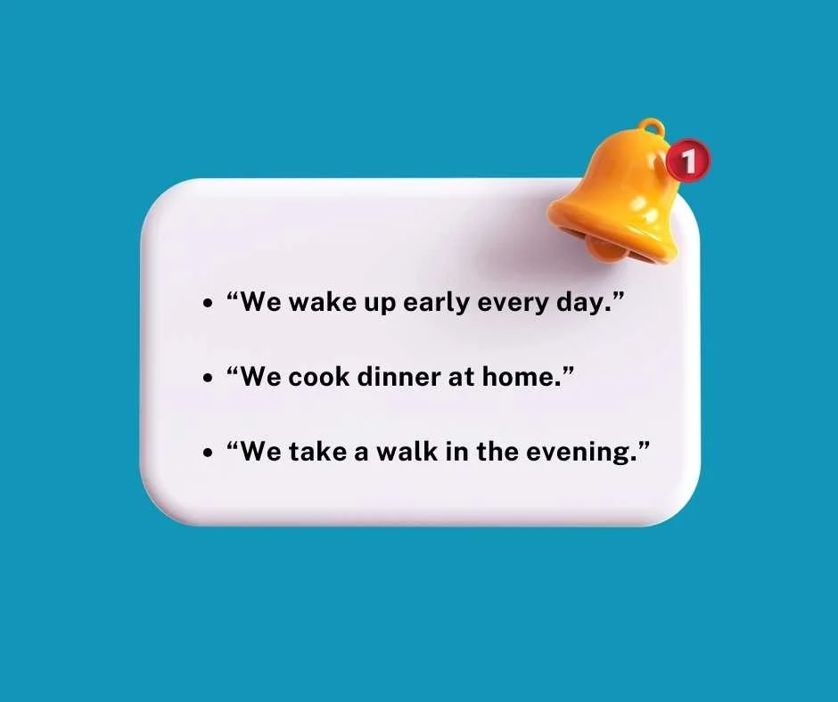 Talking About Activities With We