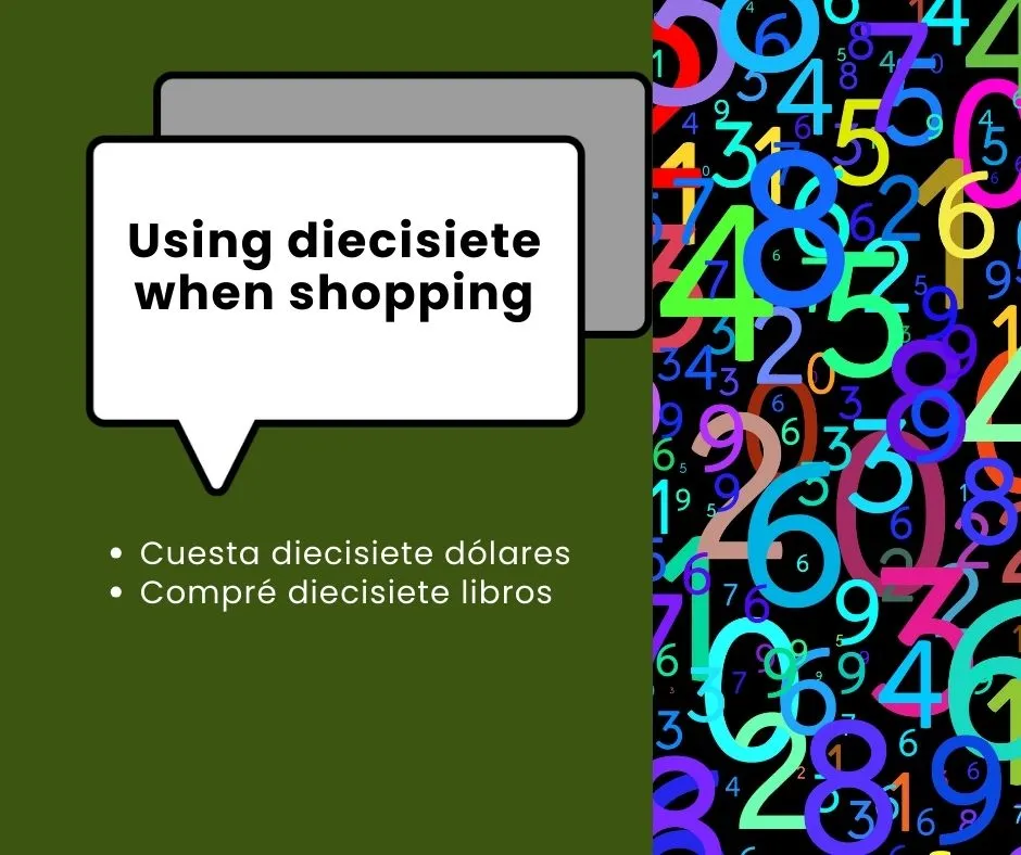 Using diecisiete when shopping
