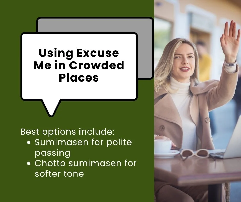 Using Excuse Me in Crowded Places