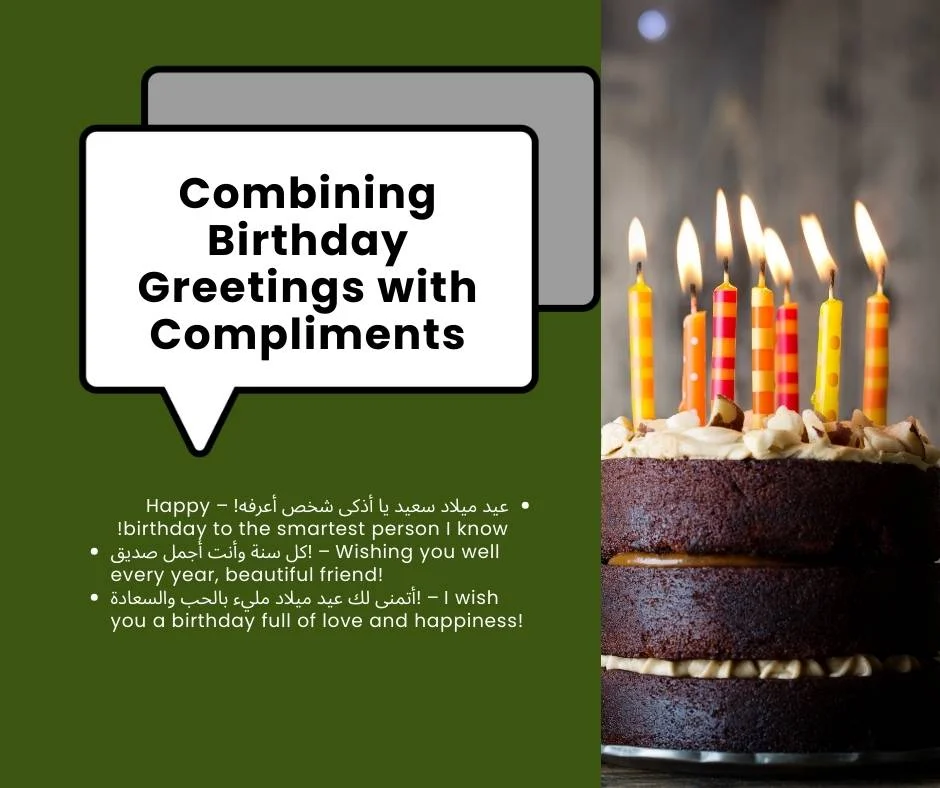 Combining Birthday Greetings with Compliments