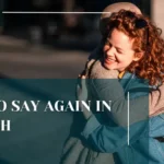 How to Say Again in Spanish