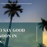 How to Say Good Afternoon in Italian