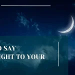 How to Say Goodnight to Your Crush