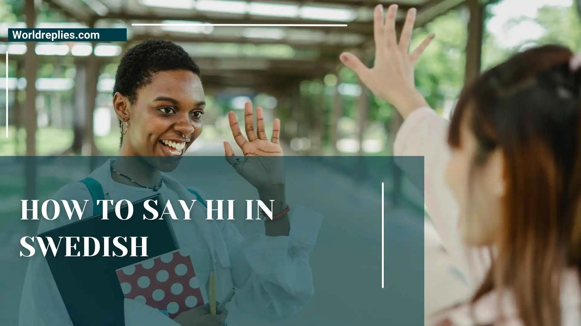 How to Say Hi in Swedish