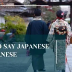 How to Say Japanese in Japanese