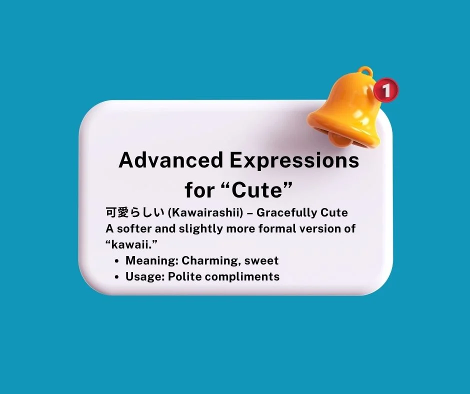 Advanced Expressions for “Cute”