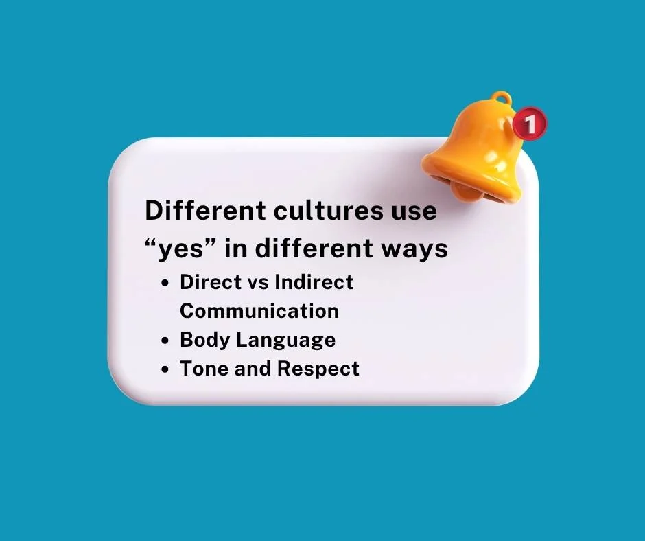 Cultural Differences in Saying Yes