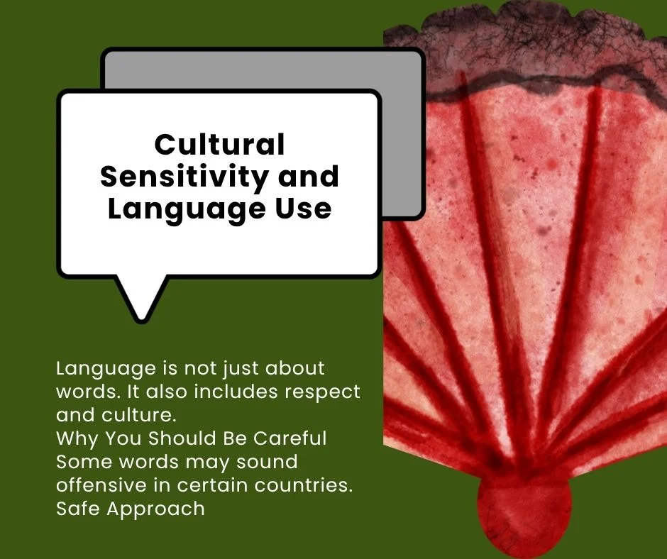 Cultural Sensitivity and Language Use