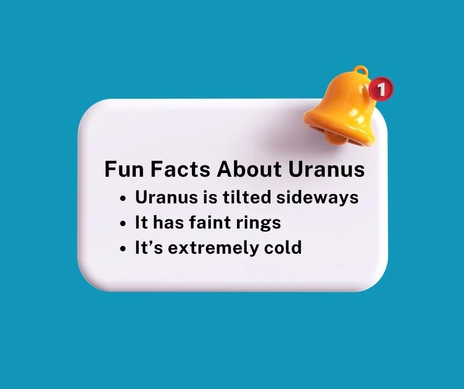 Fun Facts About Uranus