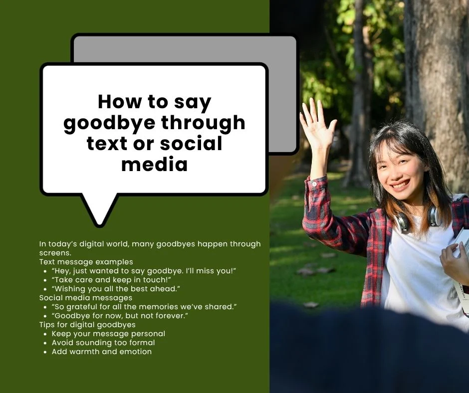 How to say goodbye through text or social media
