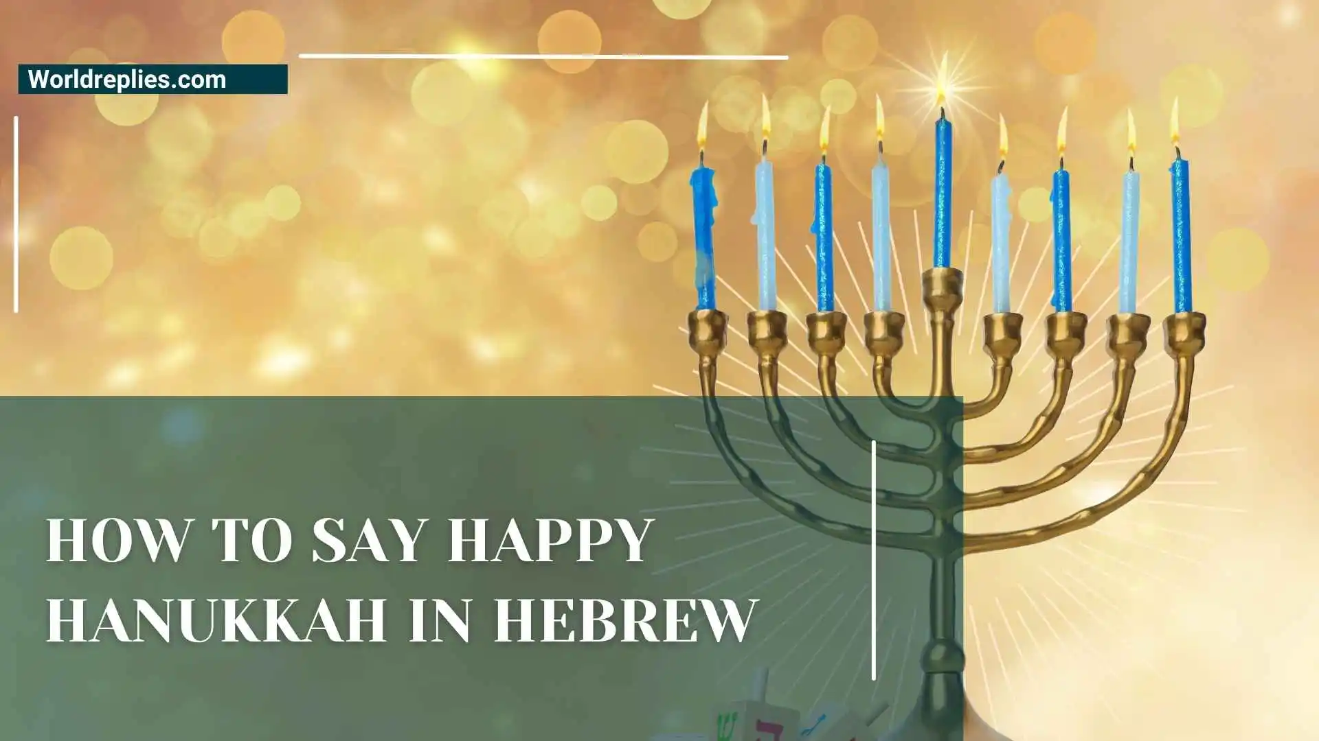 How to Say Happy Hanukkah in Hebrew