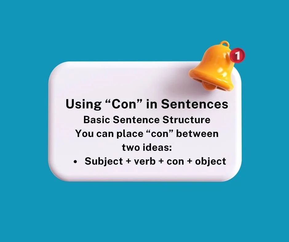 Using “Con” in Sentences