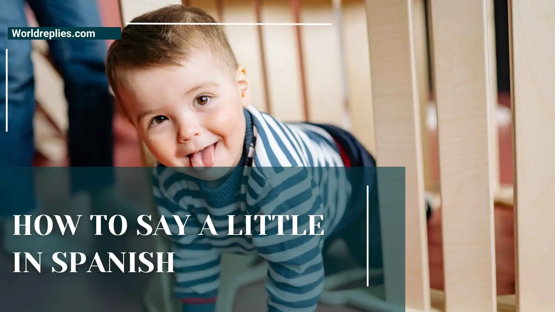 How to Say a Little in Spanish