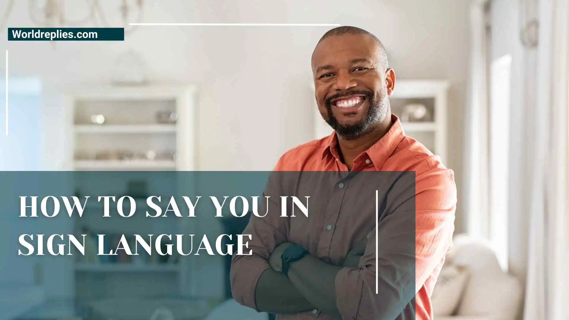 How to Say You in Sign Language | The Simple Guide to ASL Pronouns and Facial Expressions in 2026