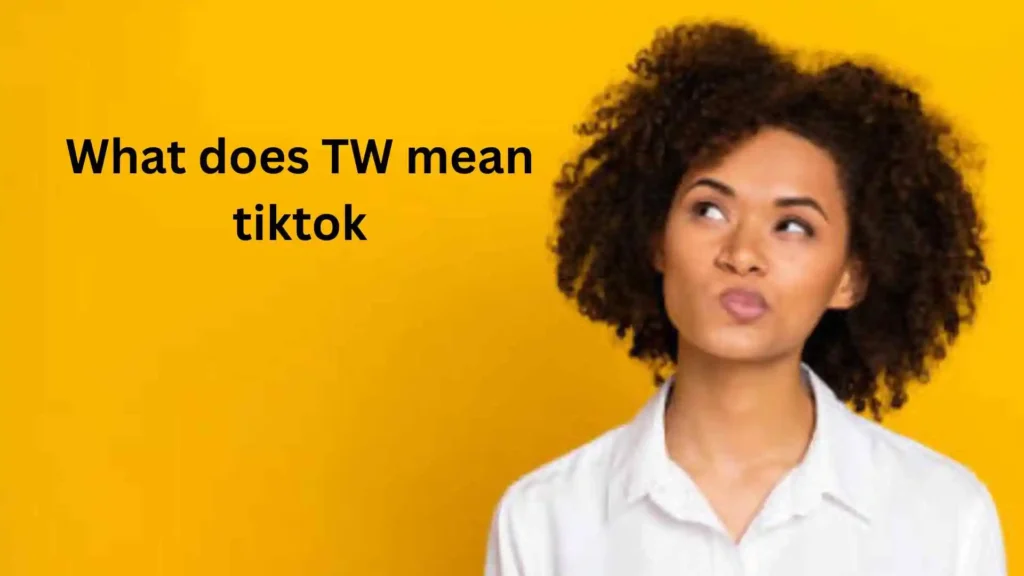 what does tw mean