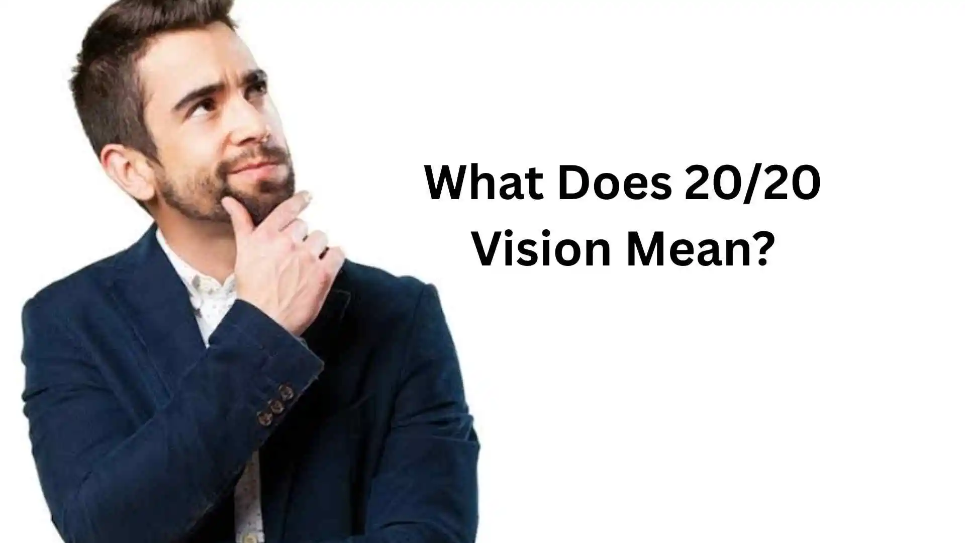 what does 20/20 vision mean
