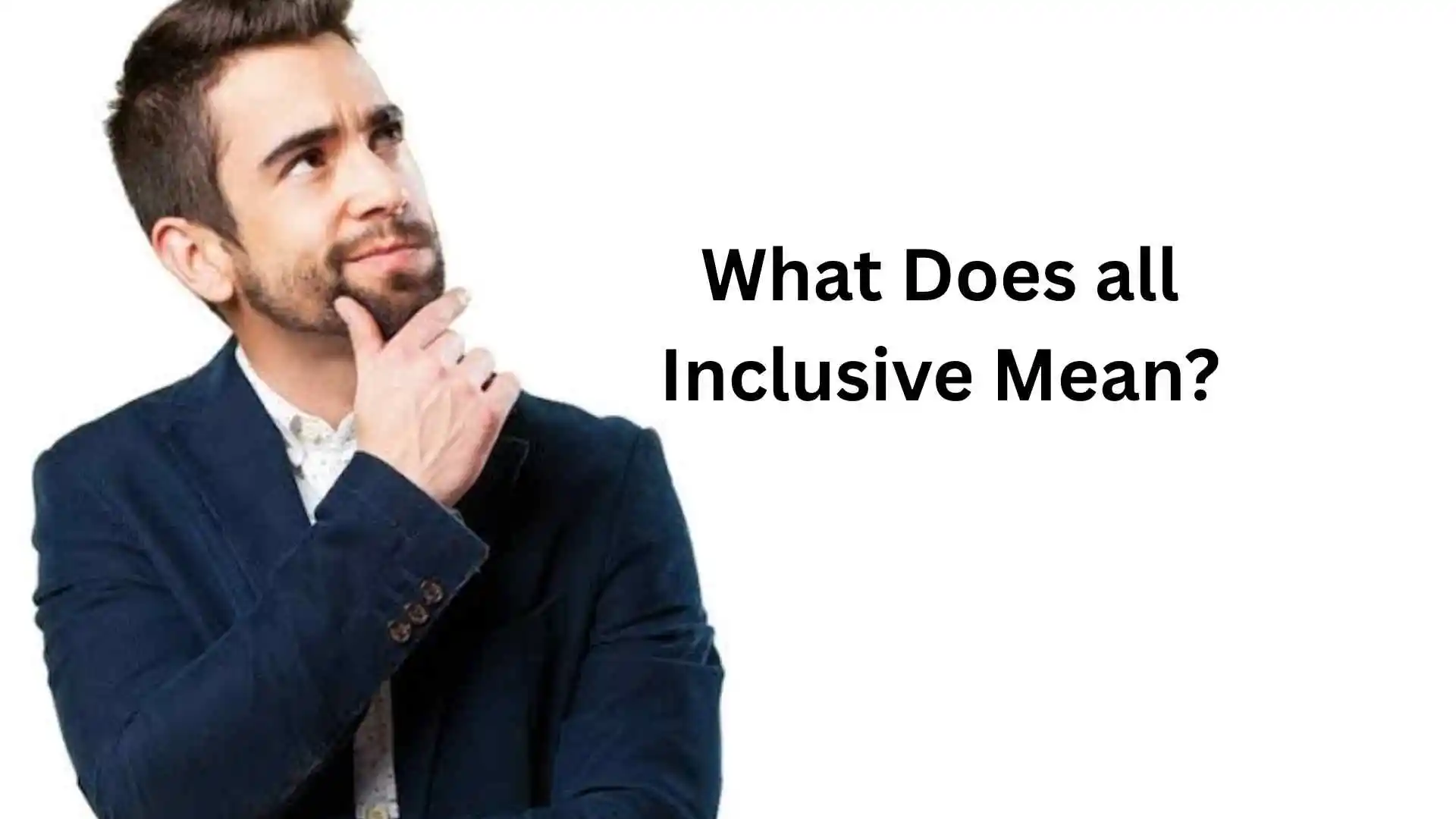 what does all inclusive mean
