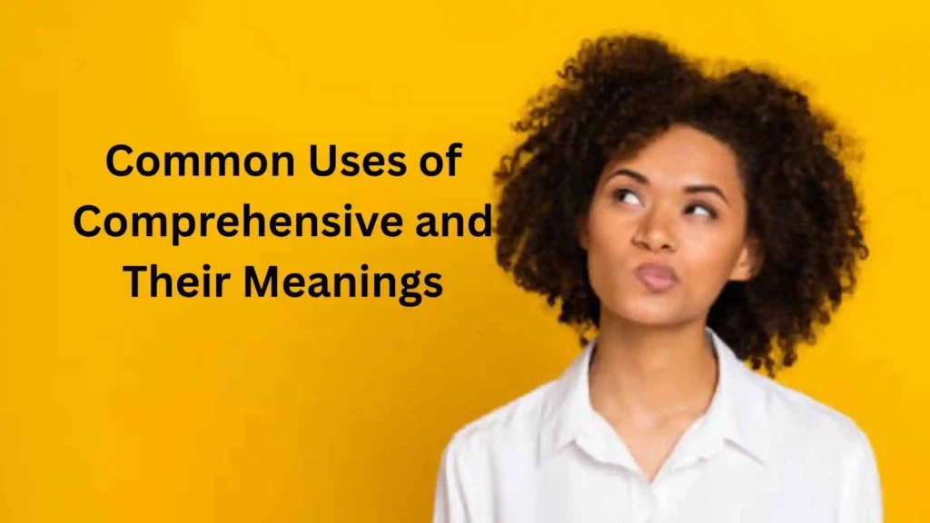 what does comprehensive mean