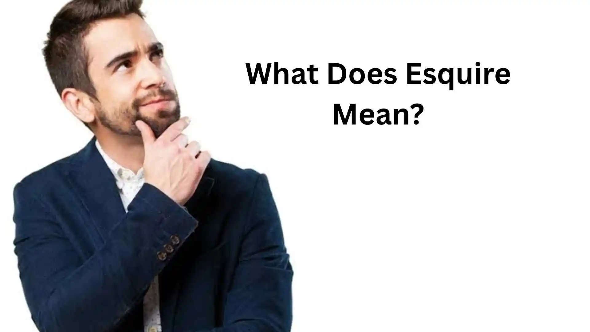 what does esquire mean