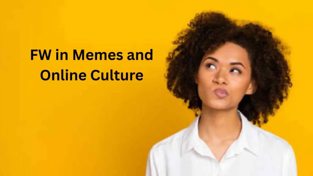 what does fw mean in text