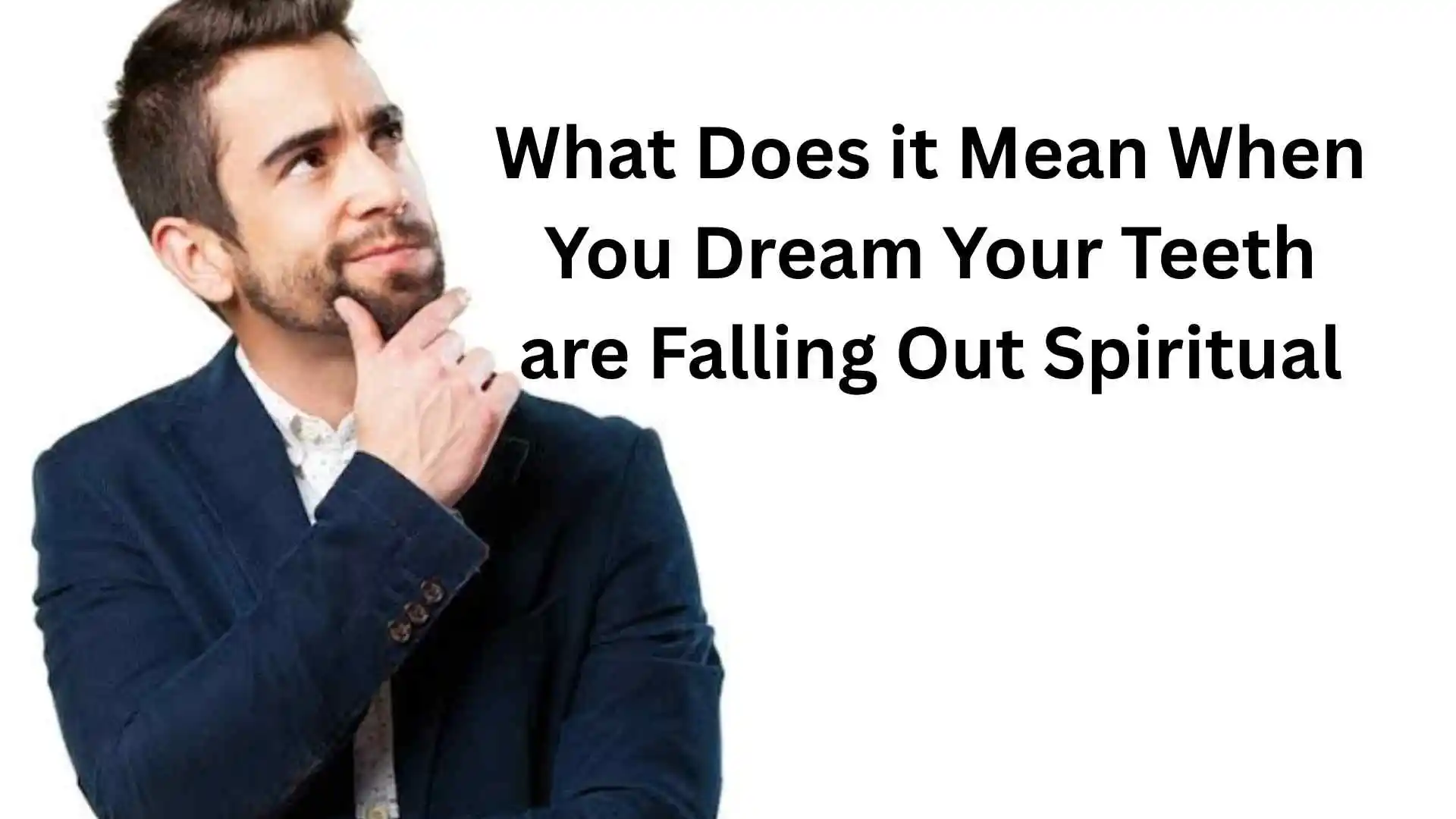 what does it mean when you dream your teeth are falling out spiritual