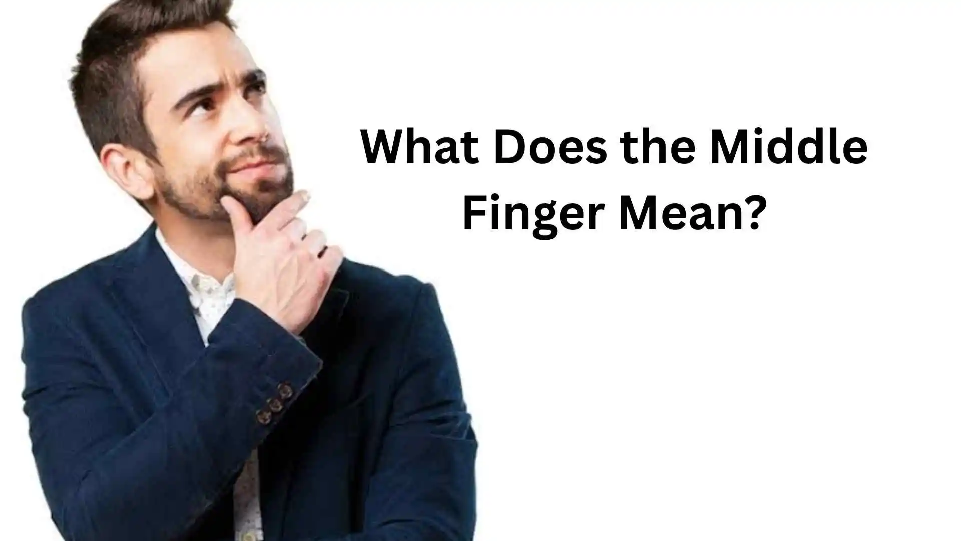 what does the middle finger mean