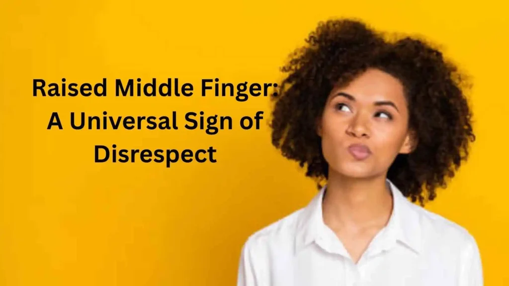 what does the middle finger mean