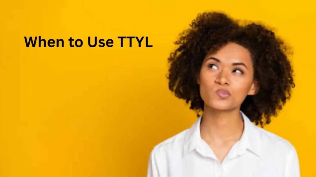 what does ttyl mean in text